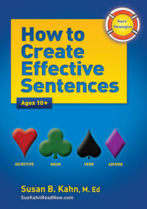 Sue’s Strategies: How to Create Effective Sentences Ages 10+