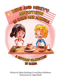 Mimi and Mikey's Adventures in China and America