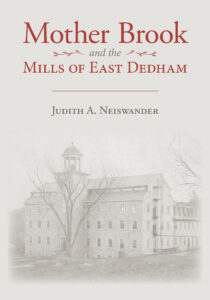 Mother Brook and the Mills of East Dedham